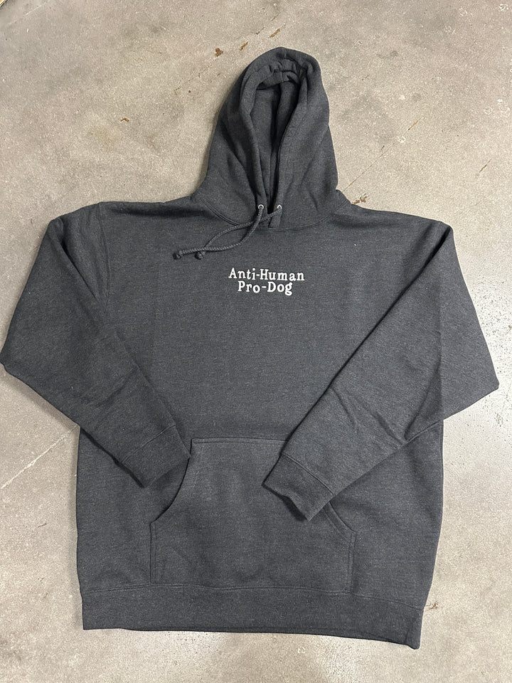 Anti-Human Pro-Dog (Adult Hoodie) (Embroidered Text) (Limited Edition)